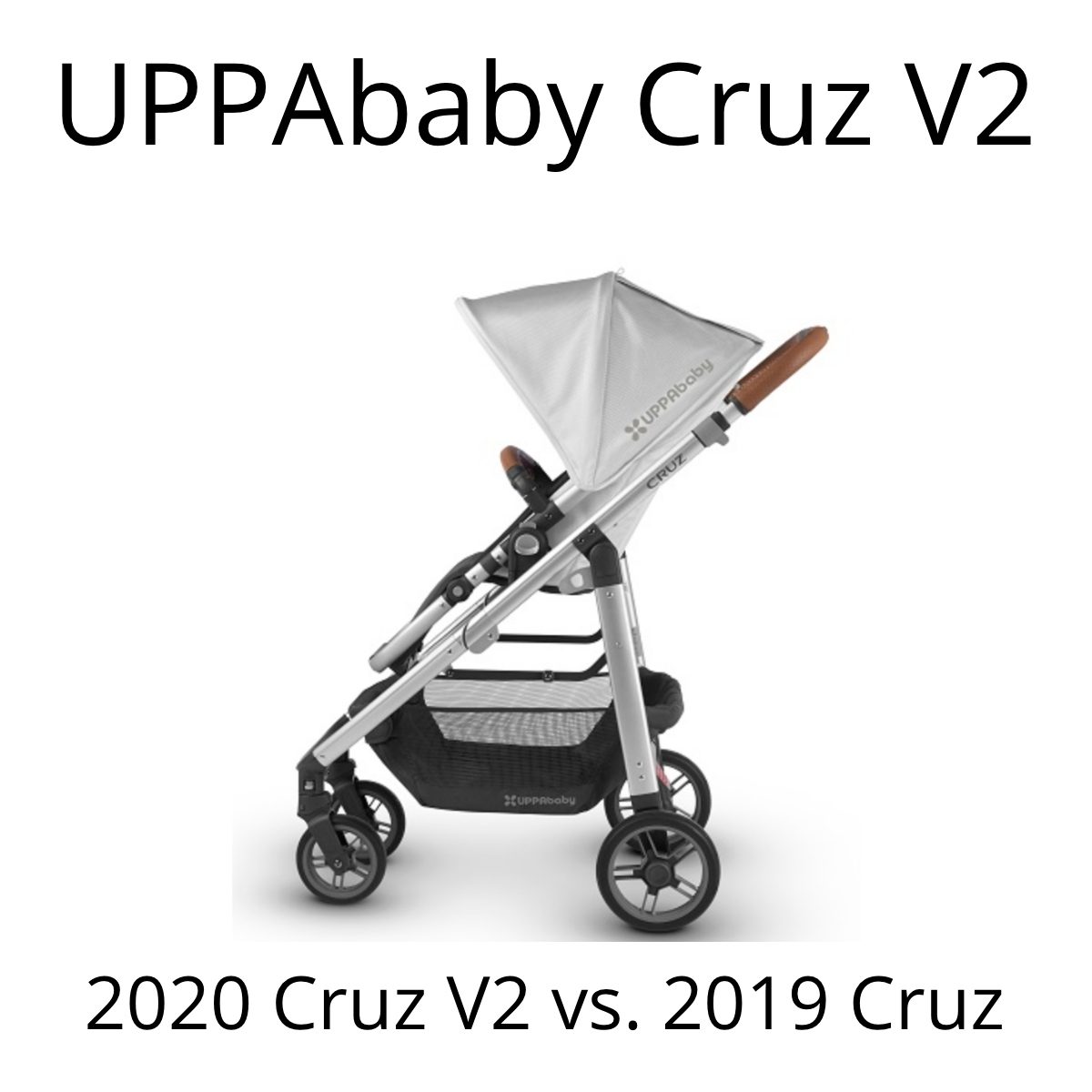 2020 Uppababy Cruz V2 vs. 2019 Cruz