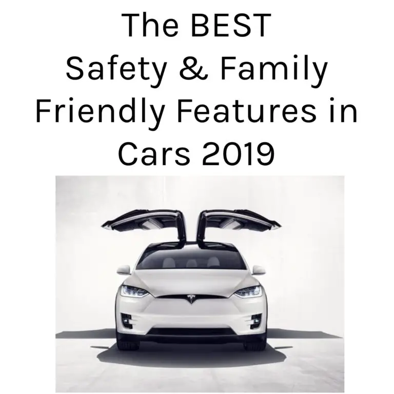 he Best New Safety & Family Friendly Features in Cars 2019
