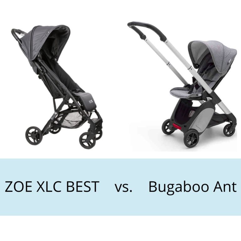 Zoe XLC Best vs. Bugaboo Ant