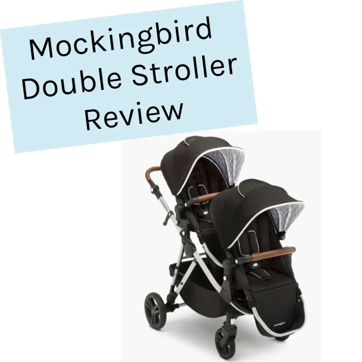 Mockingbird Double Stroller Review