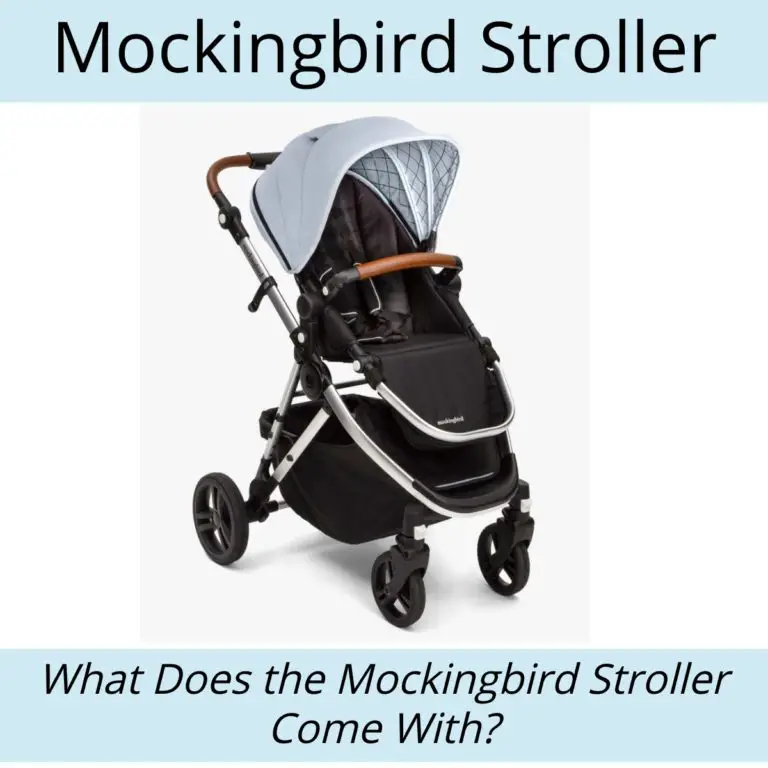 Mockingbird Stroller | What does the Mockingbird Stroller come with?