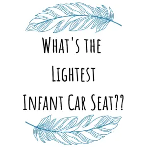 What's the lightest infant car seat?