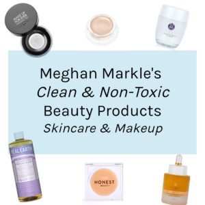 Meghan Markle's Clean & Non-Toxic Beauty _ Makeup SkinCare