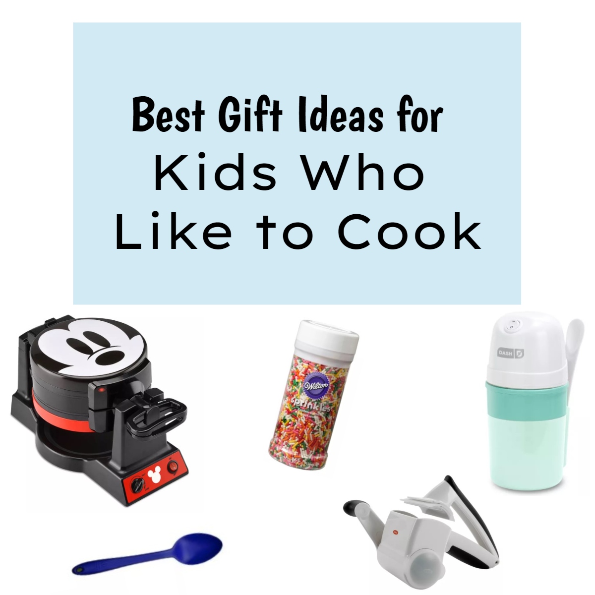 Best Gifts for Kids Who Like to Cook – The Modern Mindful Mom