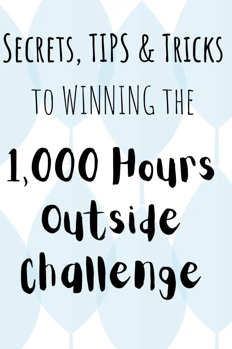 Secrets, Tips & Tricks to Crushing the 1,000 hours outside challenge