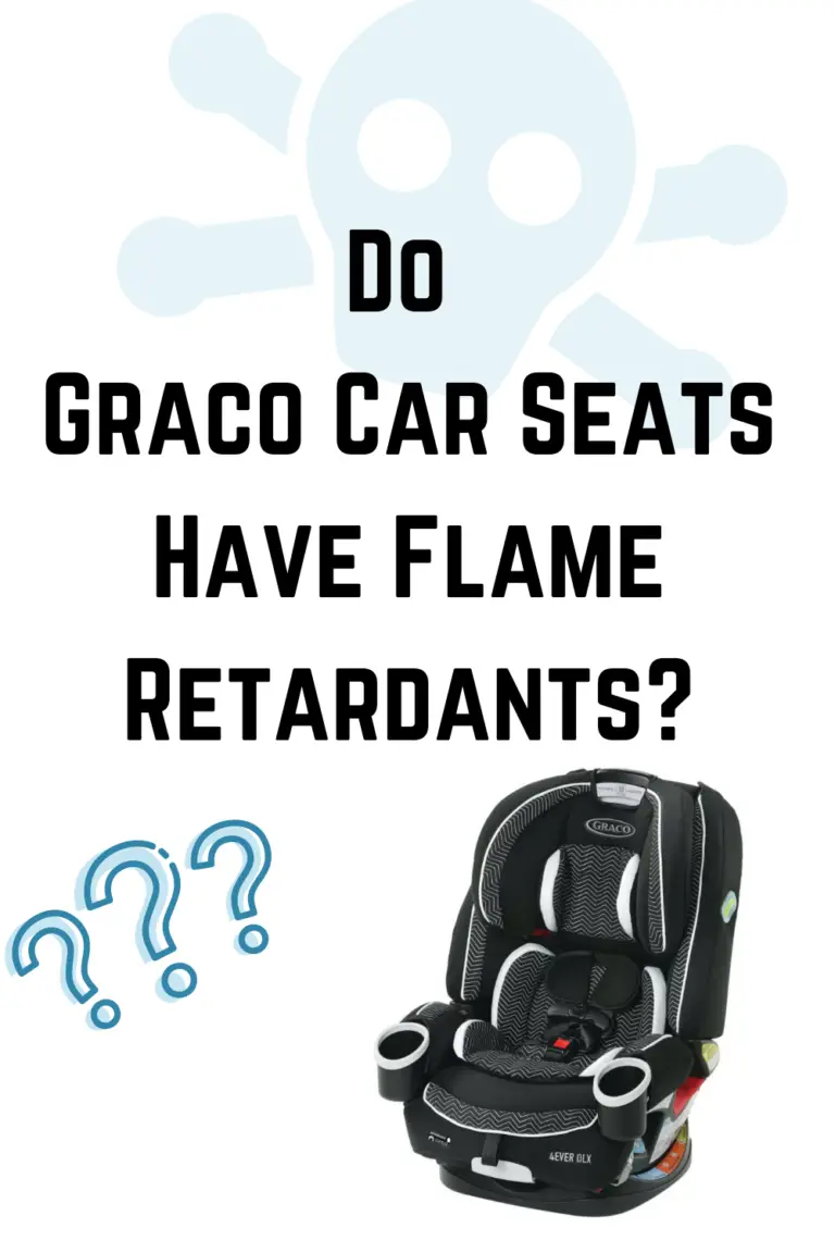 Do Graco Car Seats Have Flame Retardants? PFAS?