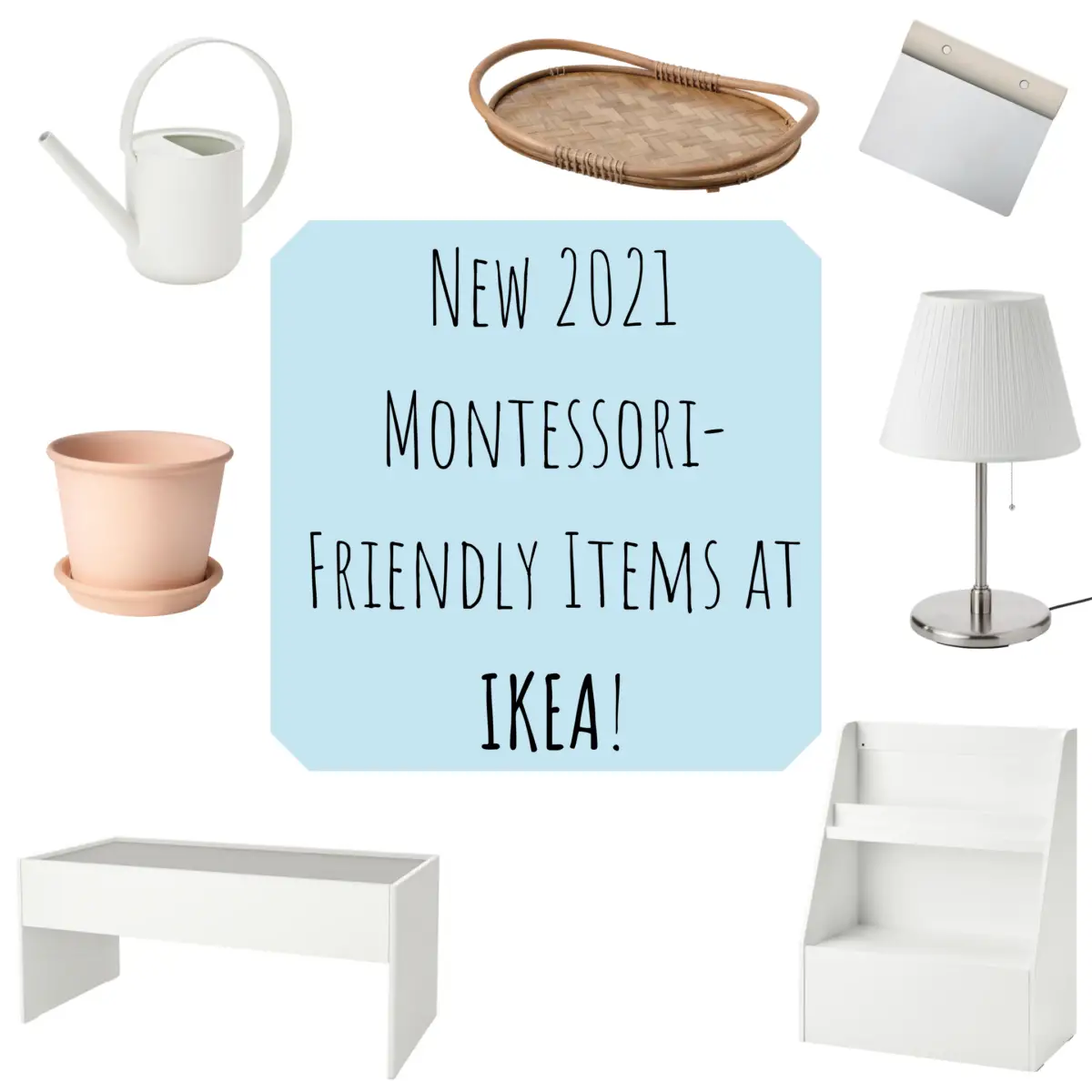 New at IKEA 2021 Montessori