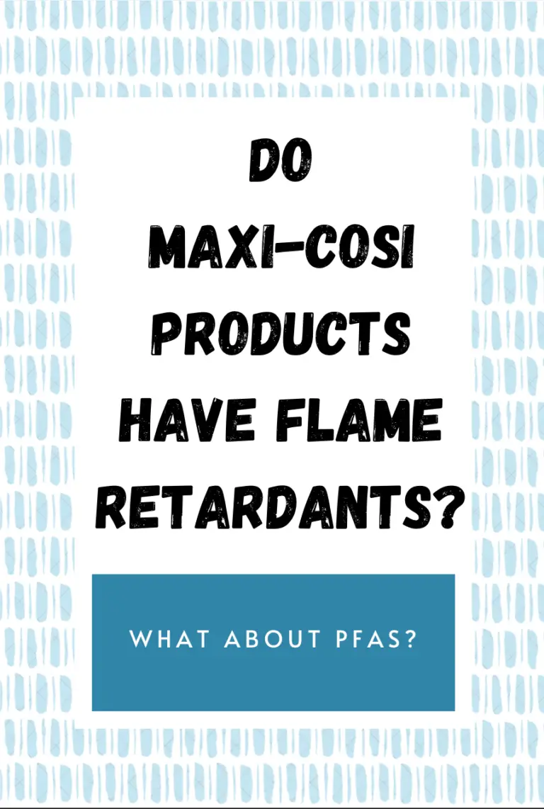 Do Maxi-Cosi Use Flame Retardants?