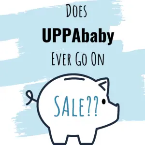Does UPPAbaby Ever Go On Sale?