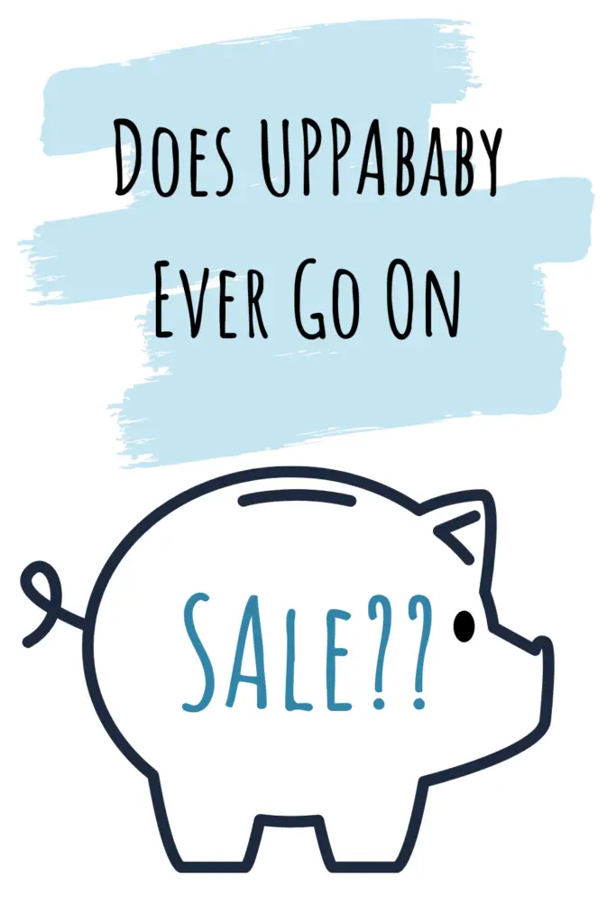 Does UPPAbaby Ever Go On Sale?
