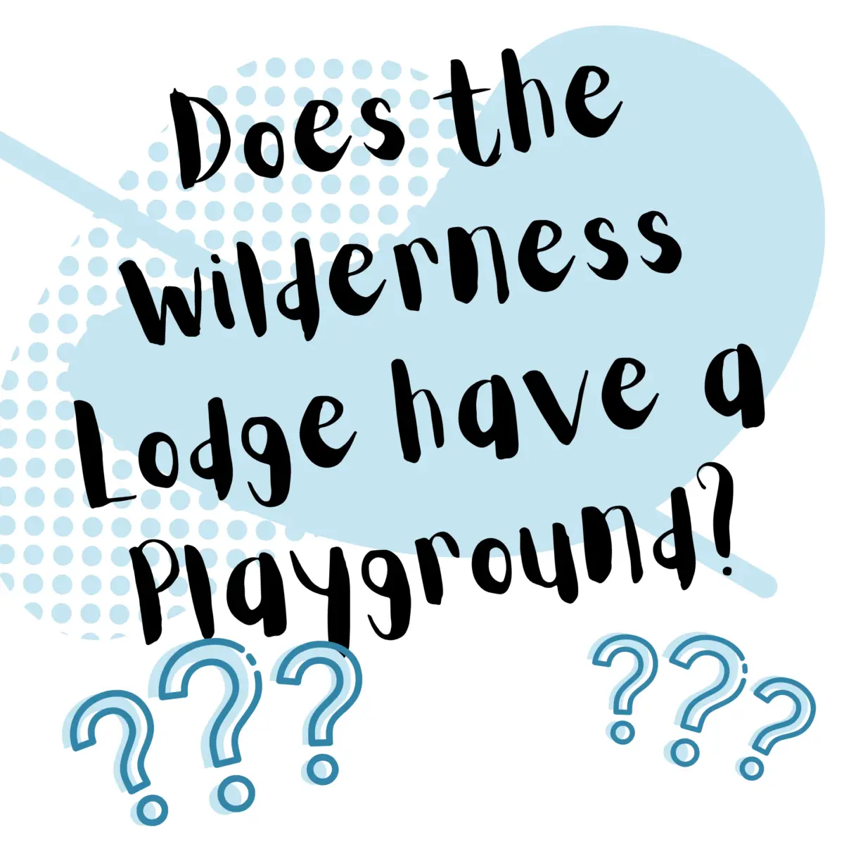 Does Disney's Wilderness Lodge Resort have a playground? 2021