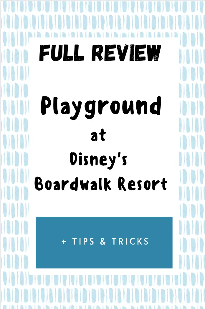 Disney's Boardwalk Resort Playground