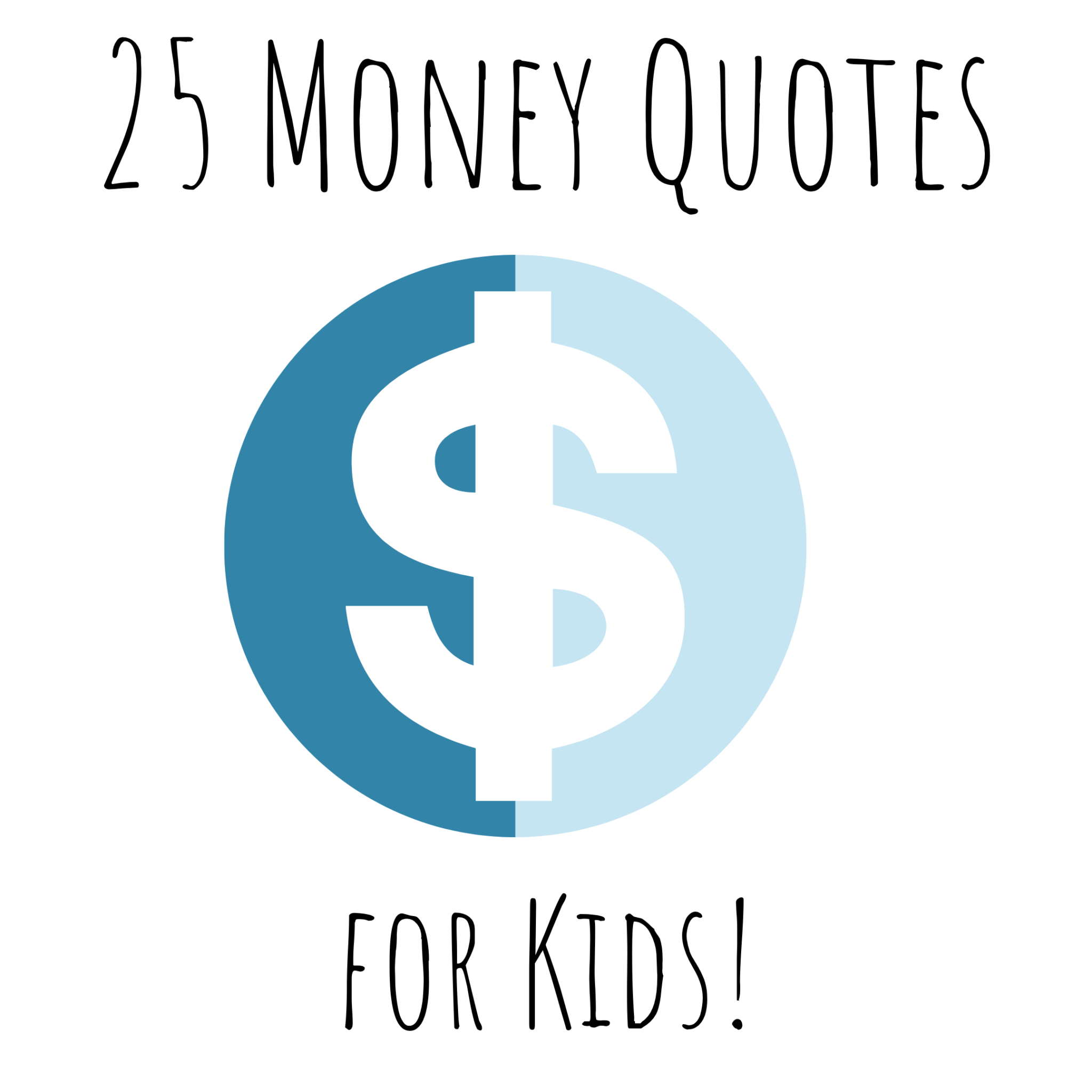 25-quotes-to-teach-kids-about-money-the-modern-mindful-mom