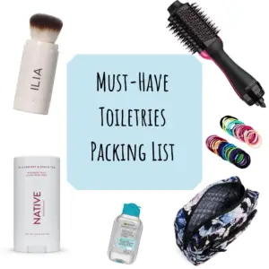 Must Have Toiletries Packing List